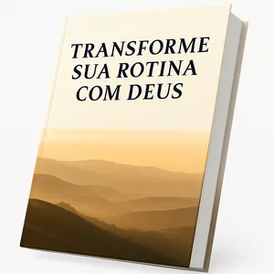 Rotina com Deus (manhã e noite)